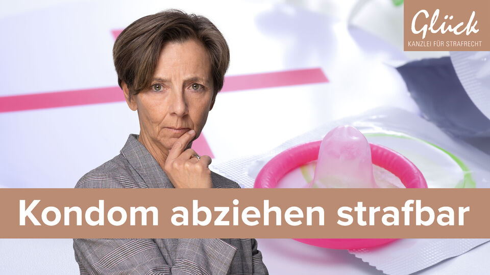 Stealthing im Zusammenhang mit einer geöffneten Kondomverpackung